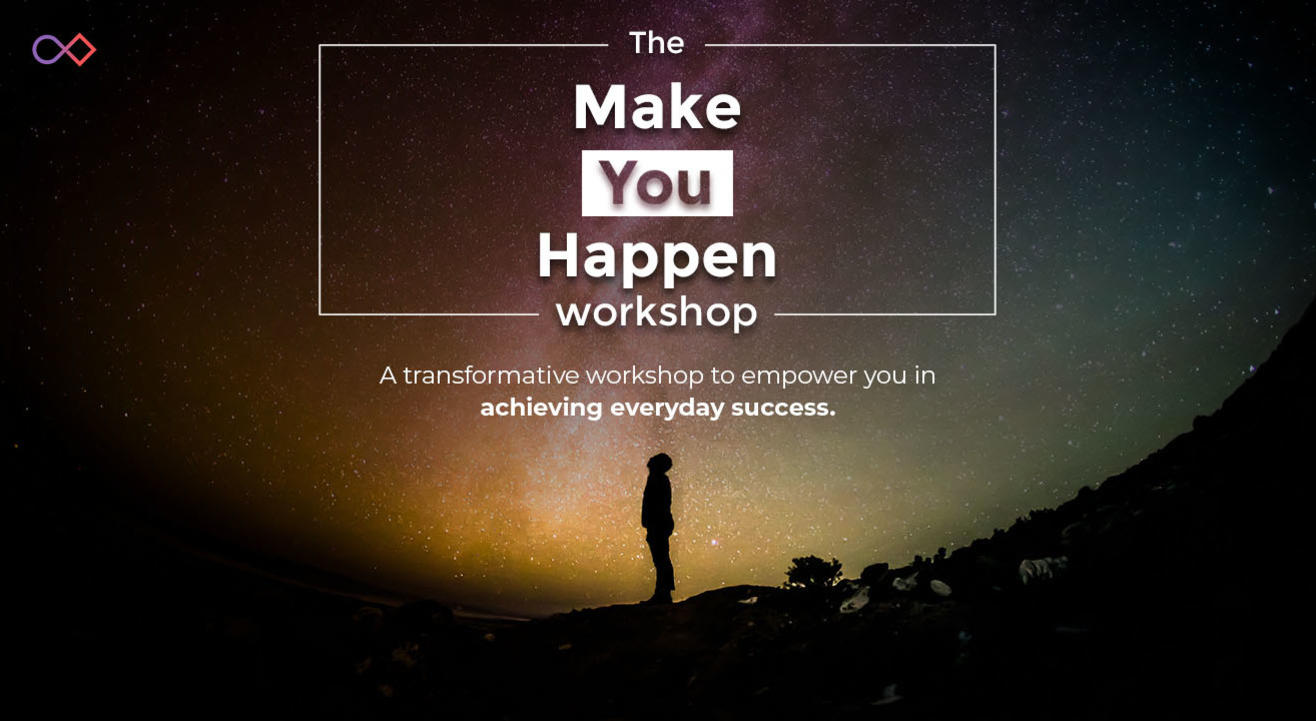 Make YOU Happen Workshop