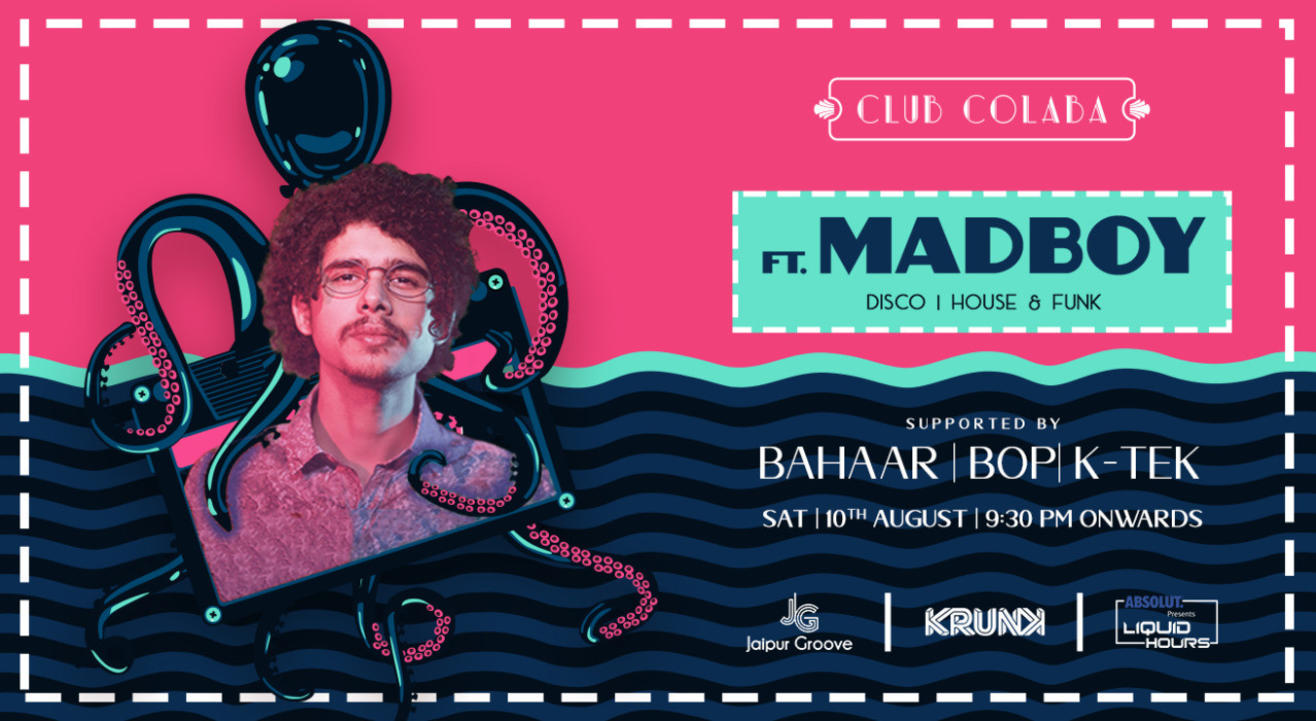 Absolut presents Liquid:Hrs feat. Madboy I Bahaar I BOP | K-TEK