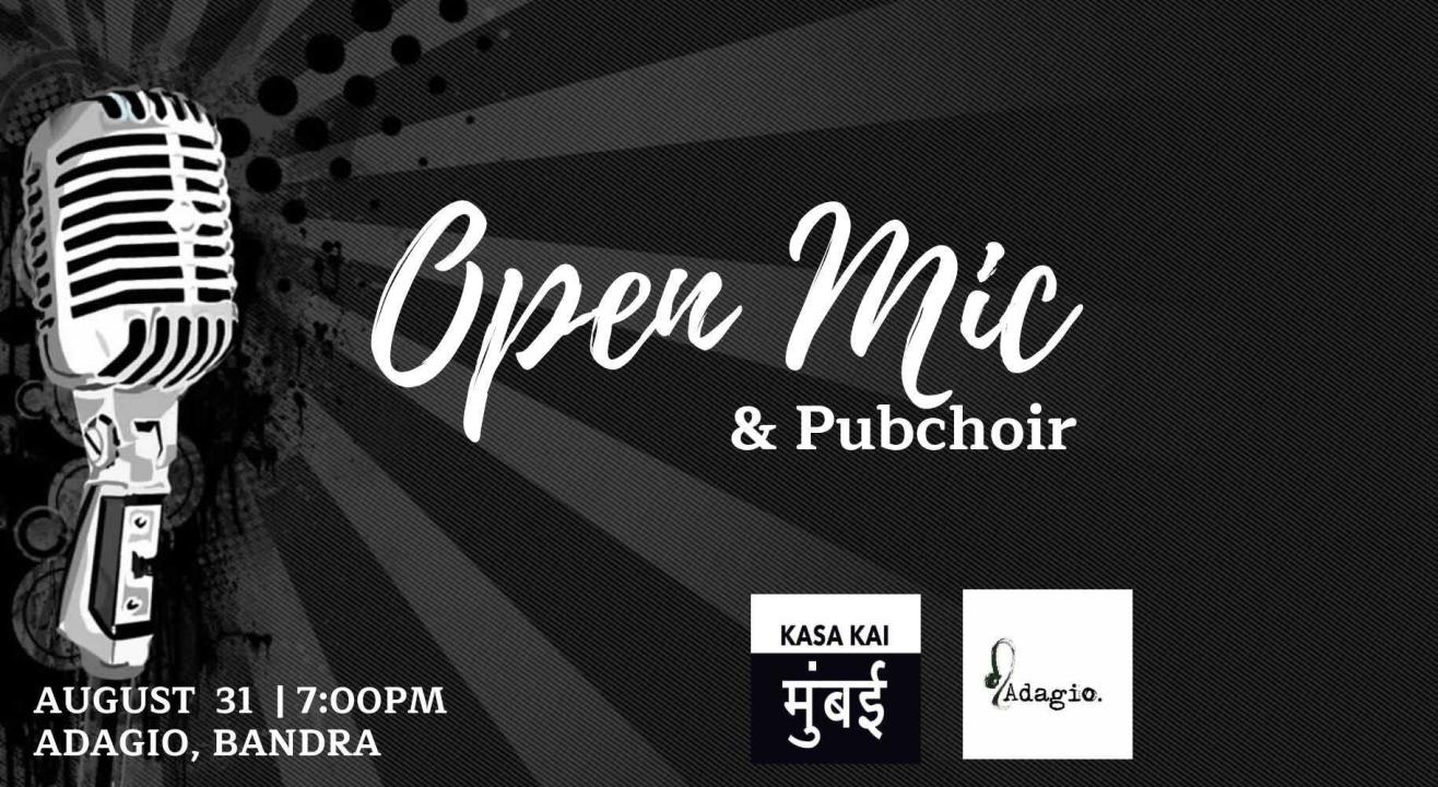 Open Mic and Pubchoir at Adagio, Bandra