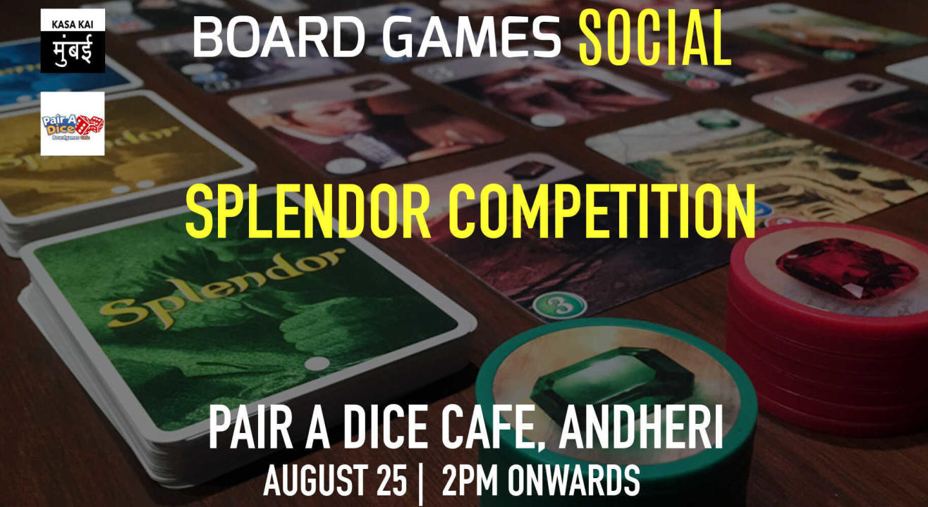 Splendor Competition at Pair a dice cafe Andheri