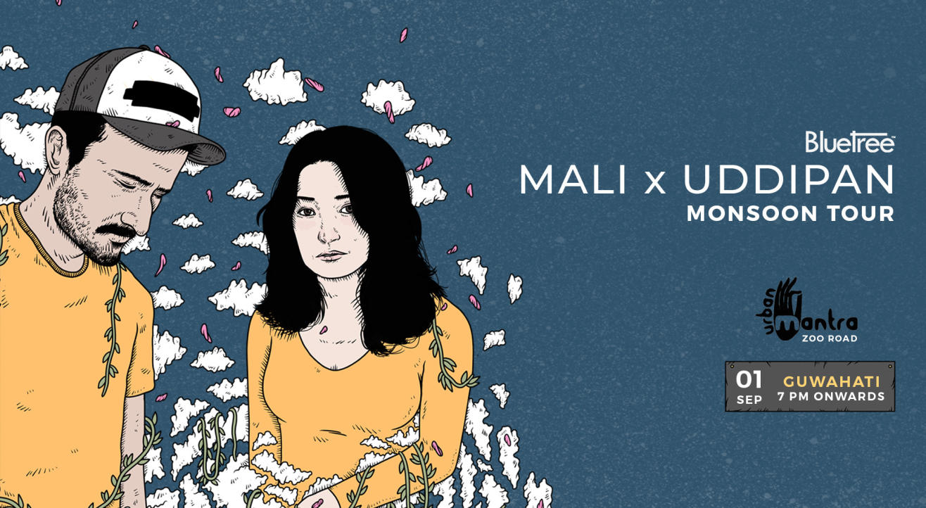 BlueTree presents Monsoon Tour featuring Mali x Uddipan | Guwahati