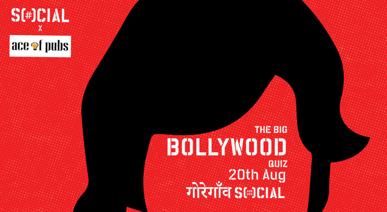 Social x Ace of Pubs: The Big Bollywood Quiz | Goregaon Social