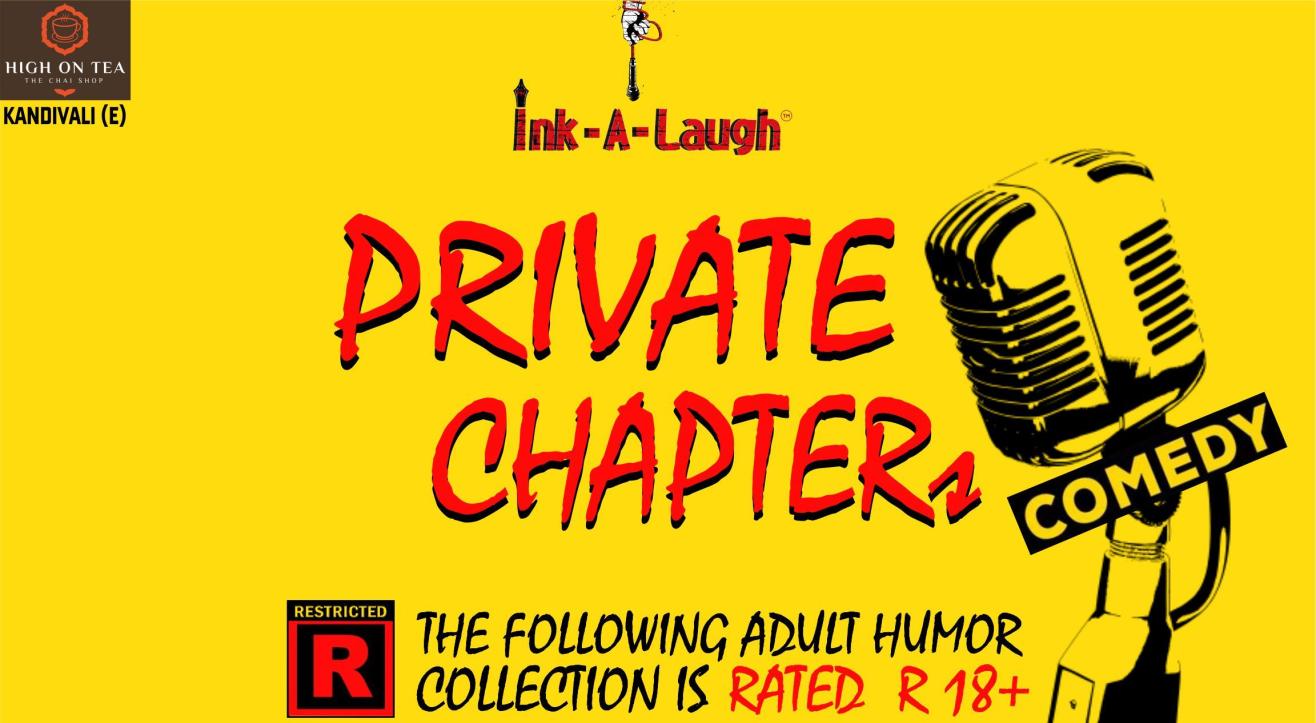 Ink-A-Laugh presents Private Chapters