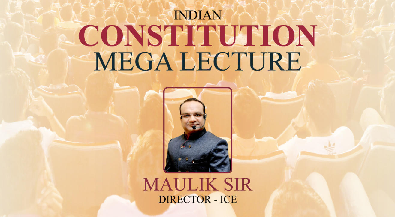 Mega Lecture on Indian Constitution