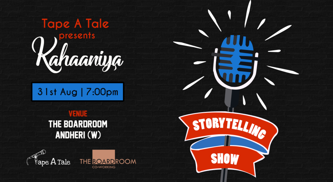 Kahaaniya - A Storytelling Show By Tape A Tale