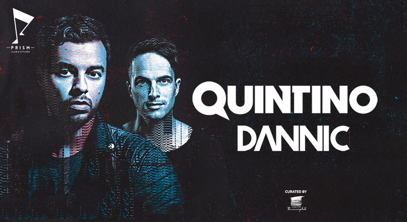 Big Saturday with Quintino and Dannic