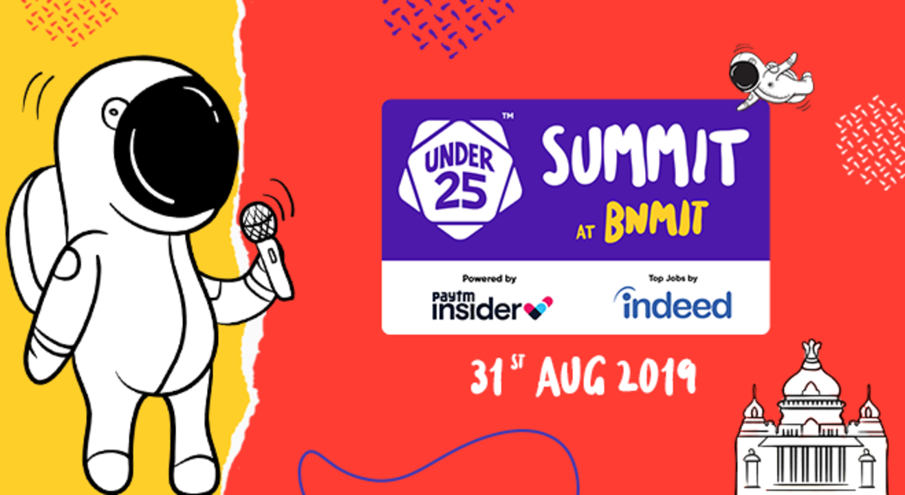 Under 25 Summit at BNMIT | Bangalore