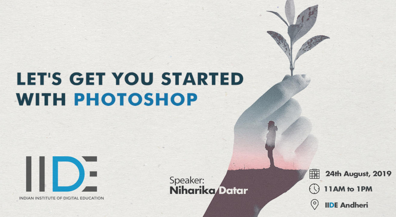 Lets Get You Started With Photoshop