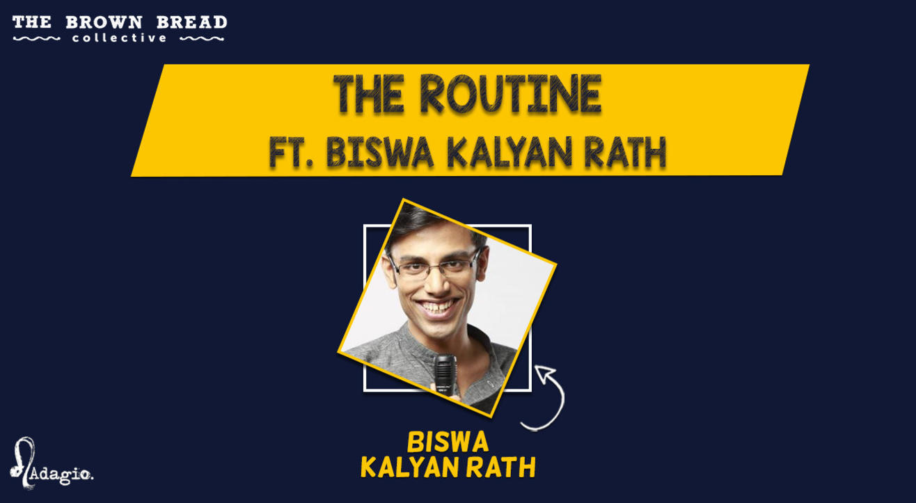 The Routine ft. Biswa