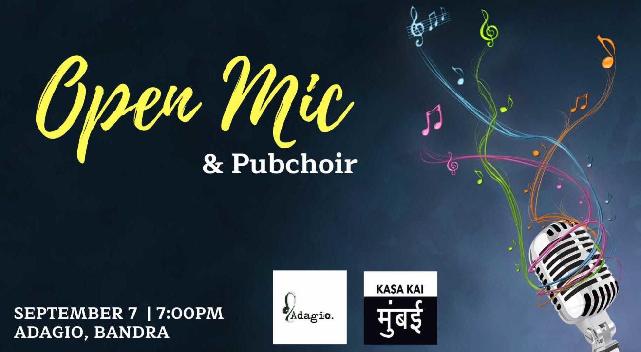 Open Mic and Pubchoir at Adagio, Bandra