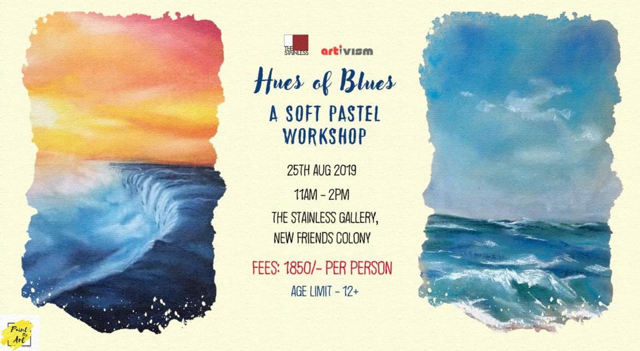 Hues of Blues - A Soft Pastel Workshop