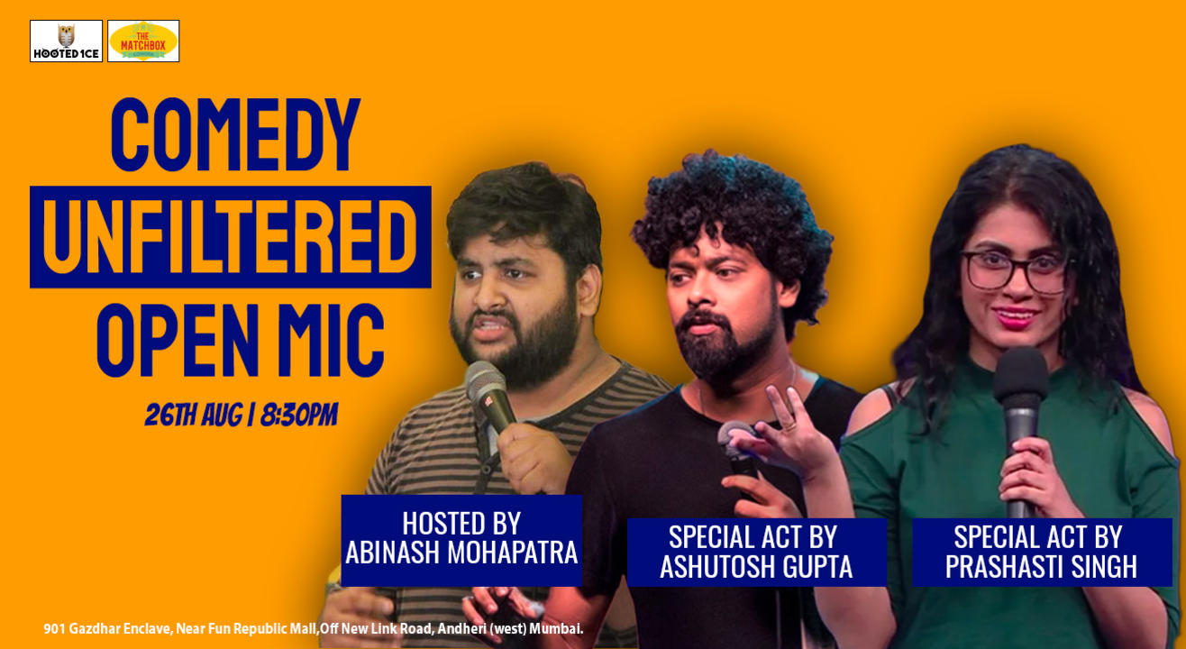 Comedy Unfiltered Open Mic ft. Prashasti  Singh & Ashutosh