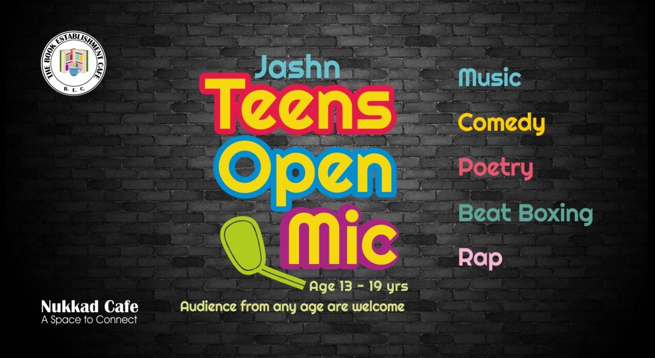 Teens Open Mic - S. B. Road