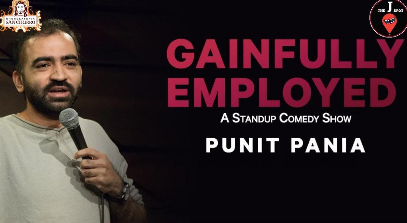 Gainfully Employed - Punit Pania