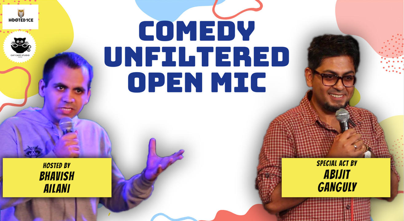 Comedy Unfiltered Open Mic ft. Abijit  Ganguly