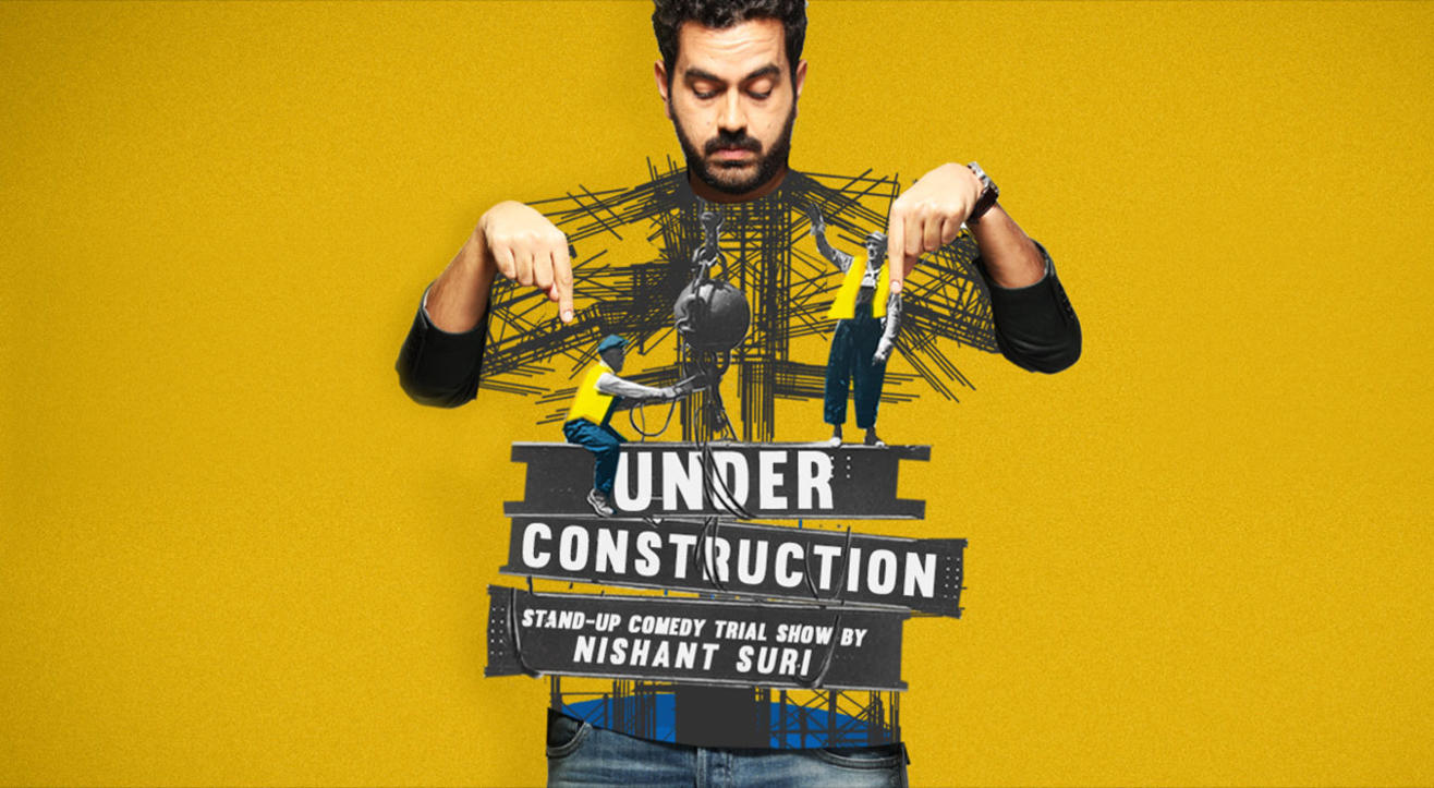 Under Construction by Nishant Suri