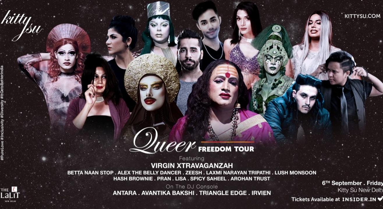 Queer Freedom Tour (Kitty Su Delhi - KittyVIIIersary)