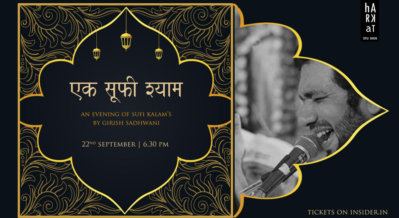 Ek Sufi Shyam- An evening of Sufi Kalam's by Girish Sadhwani