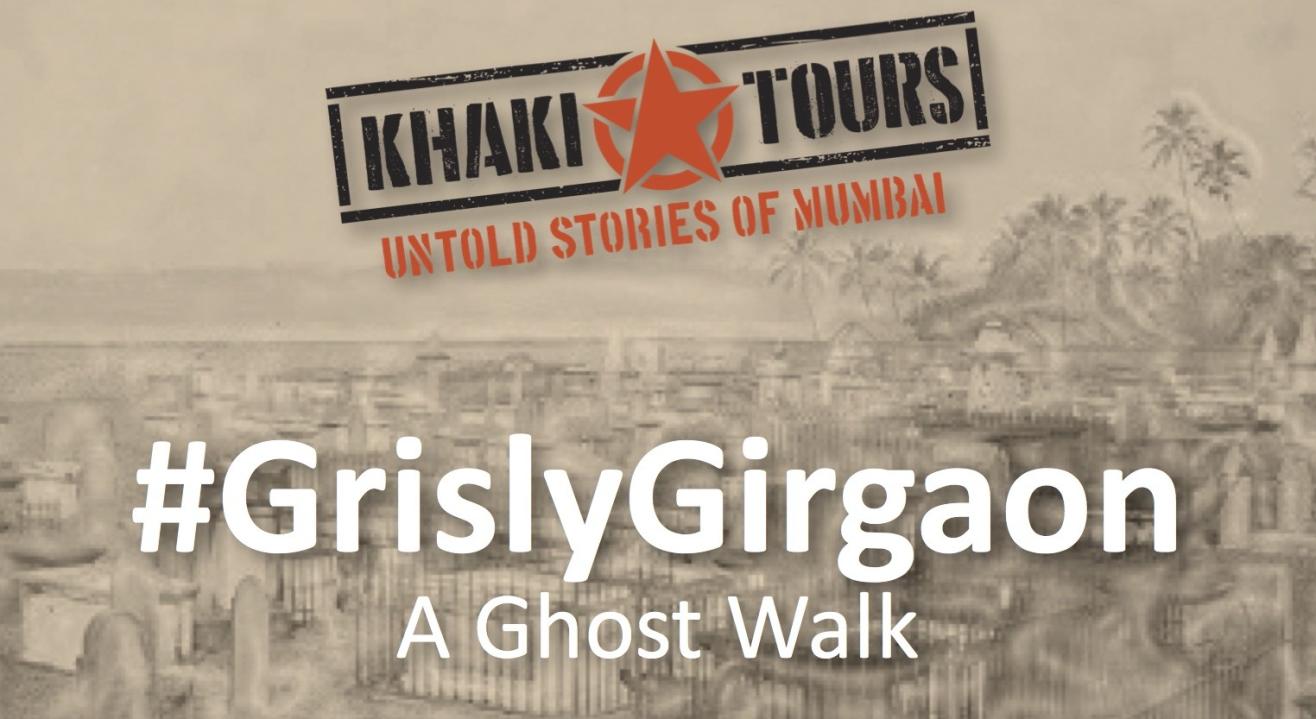 #GrislyGirgaon by Khaki Tours