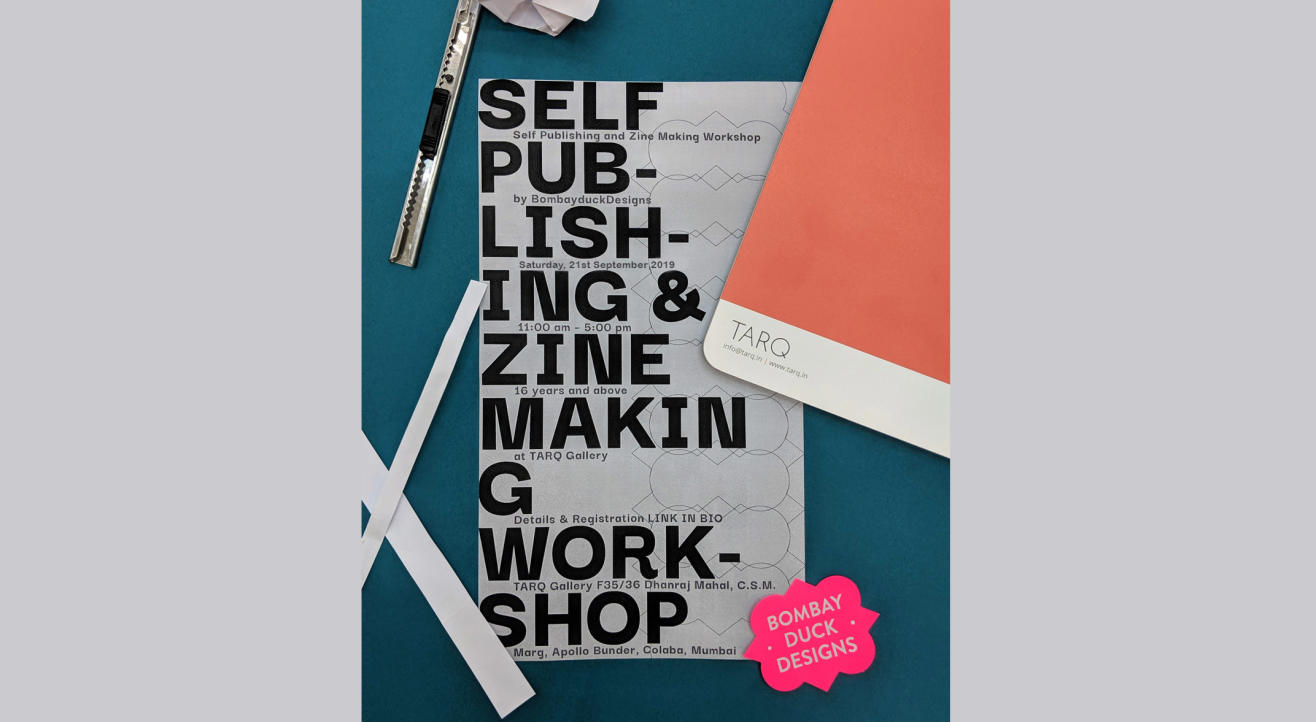 Self Publishing and Zine Making Workshop with BombayDuckDesigns