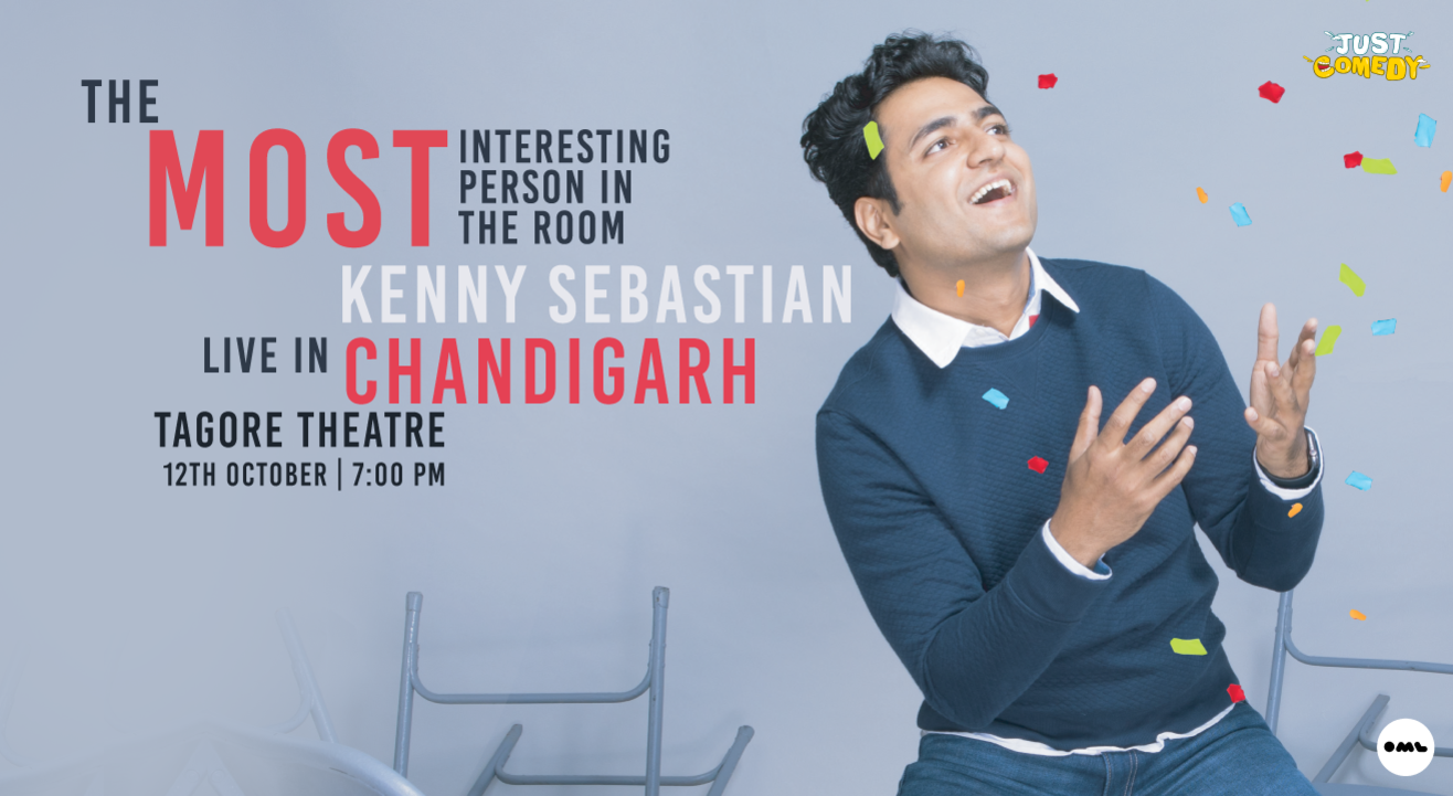 The Most Interesting Person In The Room – Kenny Sebastian | Chandigarh