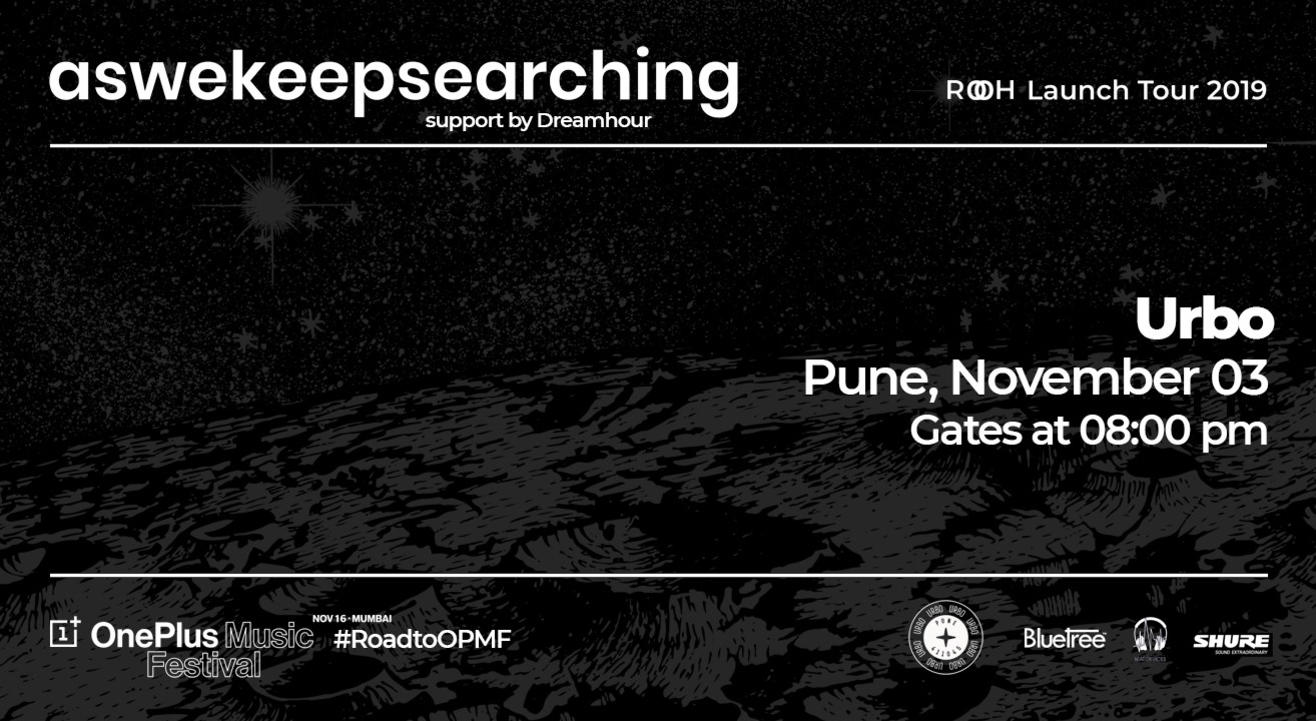 Aswekeepsearching 'Rooh' Launch Show | Pune