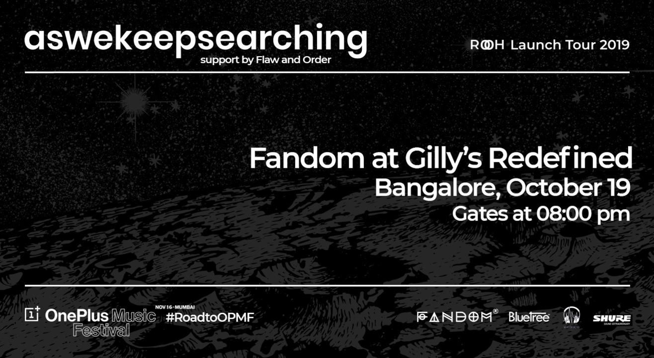 Aswekeepsearching 'Rooh' Launch Show | Bangalore