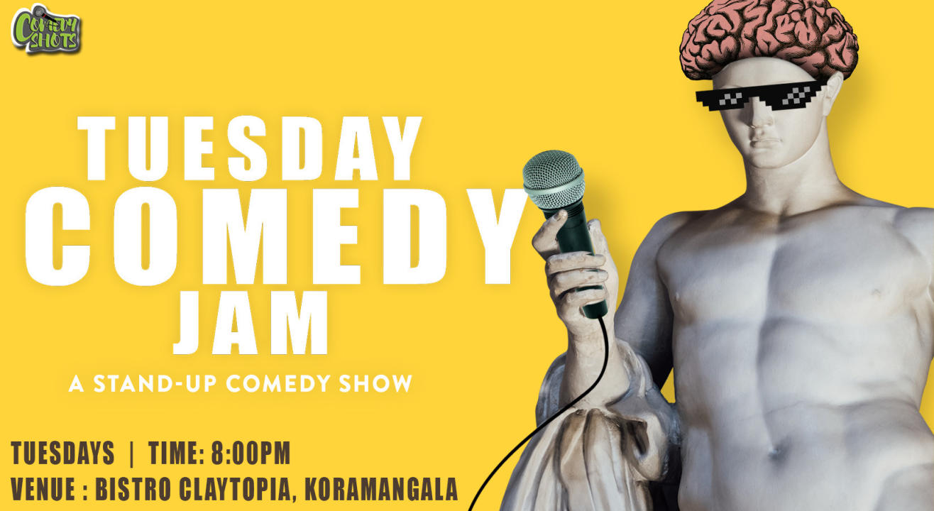 Tuesday Comedy Jam- A stand-up comedy show