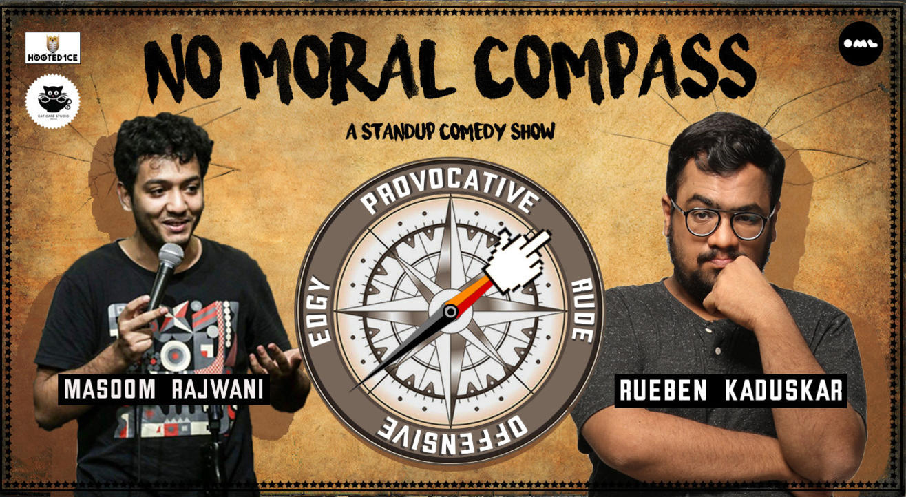 No Moral Compass – A Comedy Show