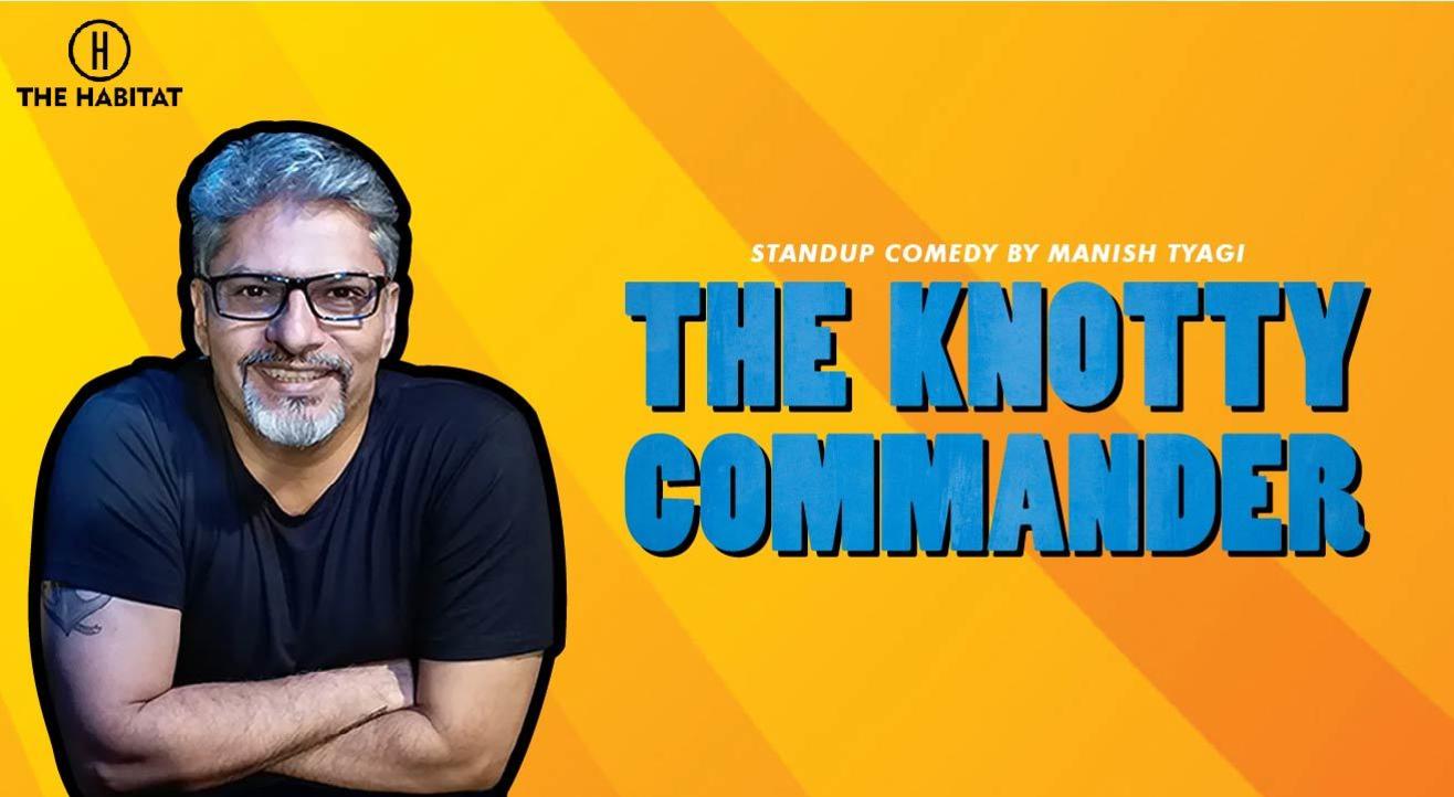 Knotty Commander Live by Manish Tyagi