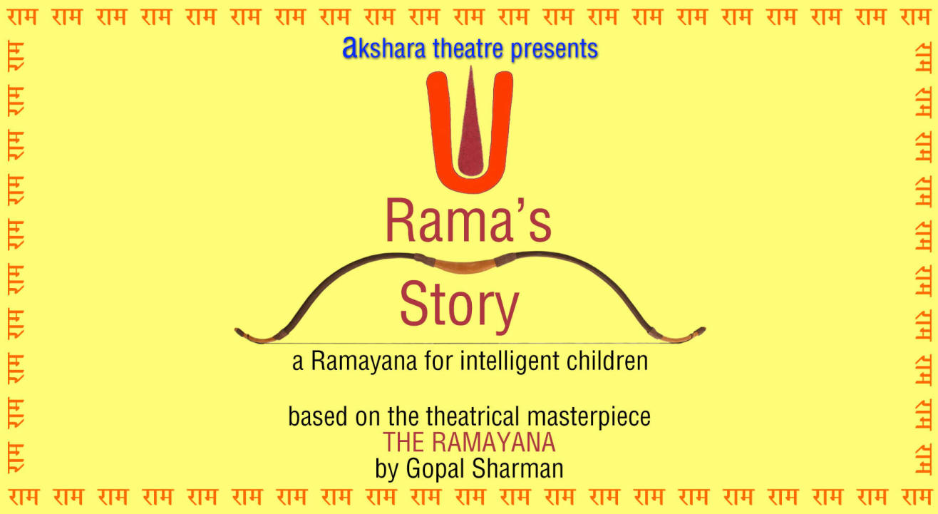 Rama’s Story:  The Ramayana for intelligent children