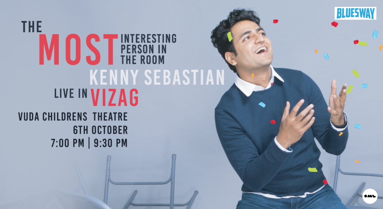 The Most Interesting Person In The Room – Kenny Sebastian | Vizag