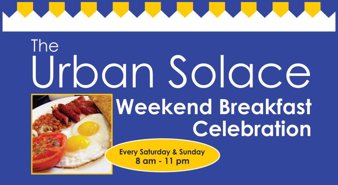 The Urban Solace Weekend Breakfast Celebration 