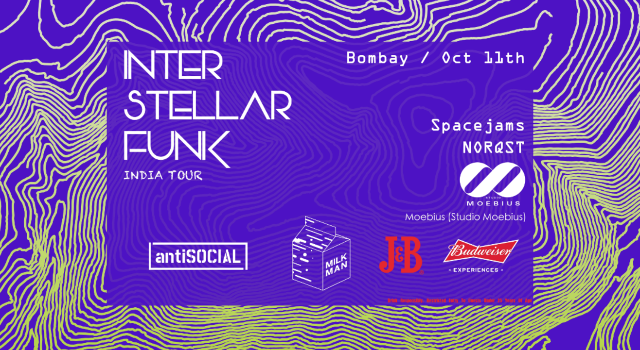 Milkman Presents: Interstellar Funk | antiSOCIAL Mumbai