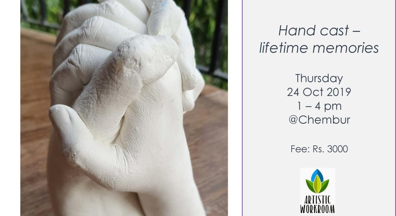 Hand cast - lifetime memories