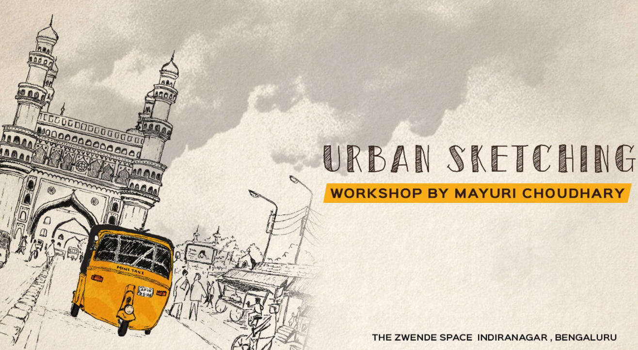 Urban Sketching Workshop for Beginners by Mayuri Choudhary