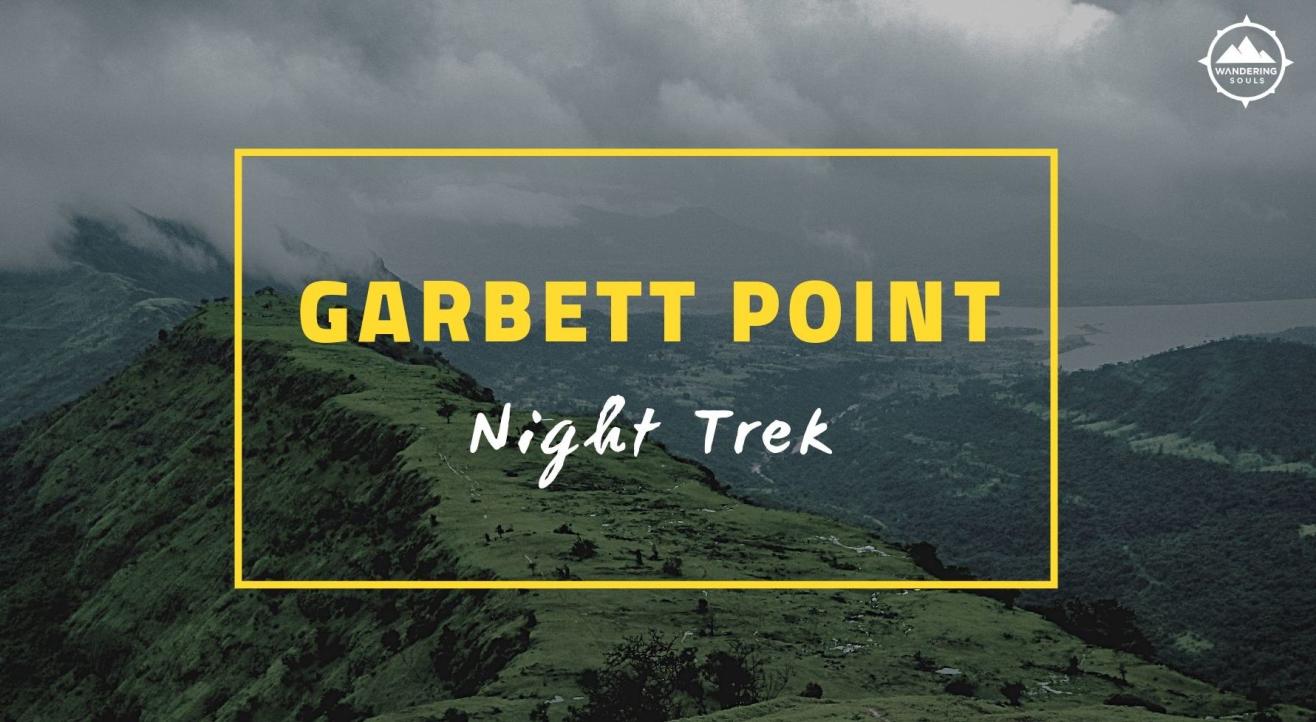 Garbett Point Night Trek by Wandering Souls