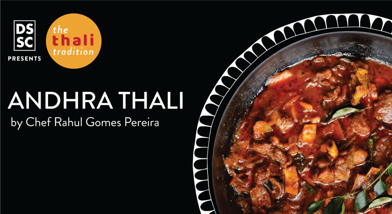 Andhra Thali by Chef Rahul Gomes Pereira @ The Thali Tradition