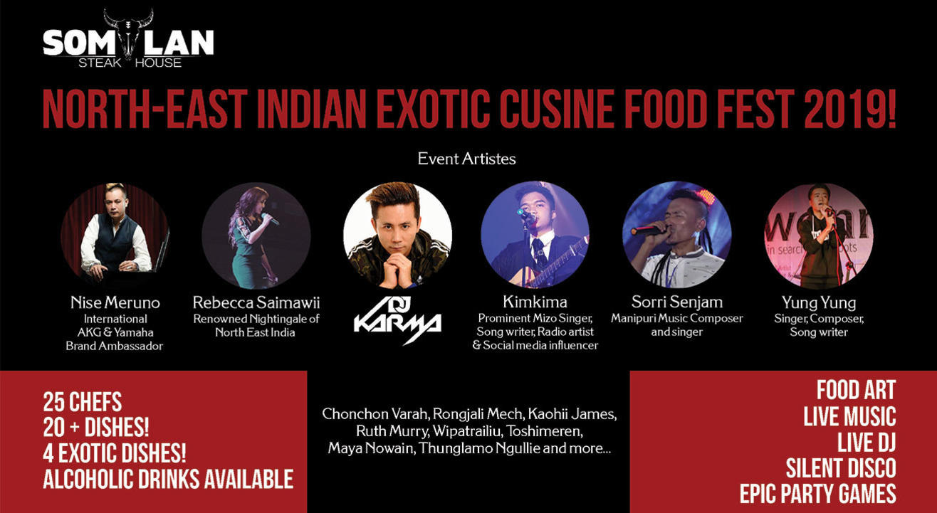 North East Indian Exotic Cuisine Food Fest 2019!