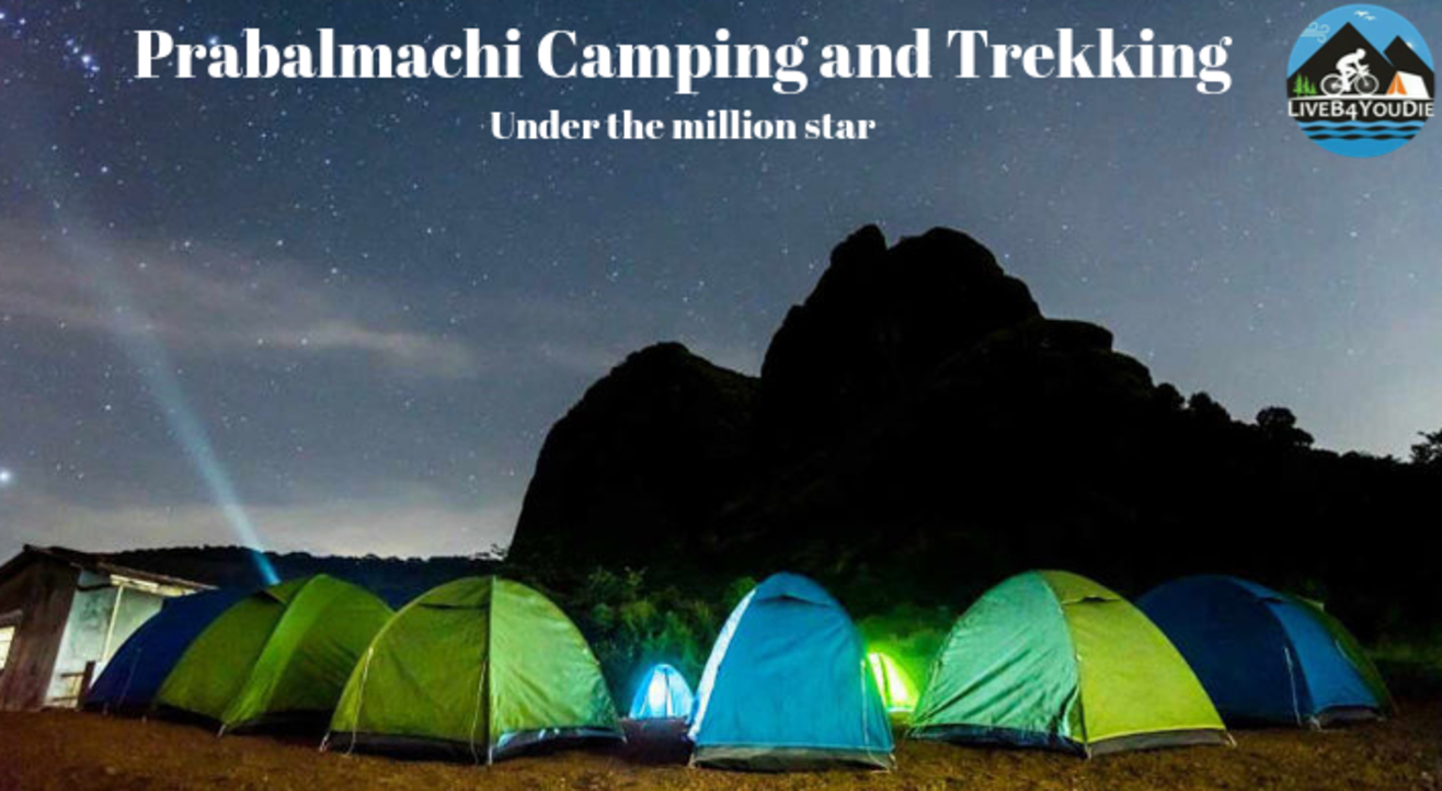 Prabalmachi Camping and Trekking