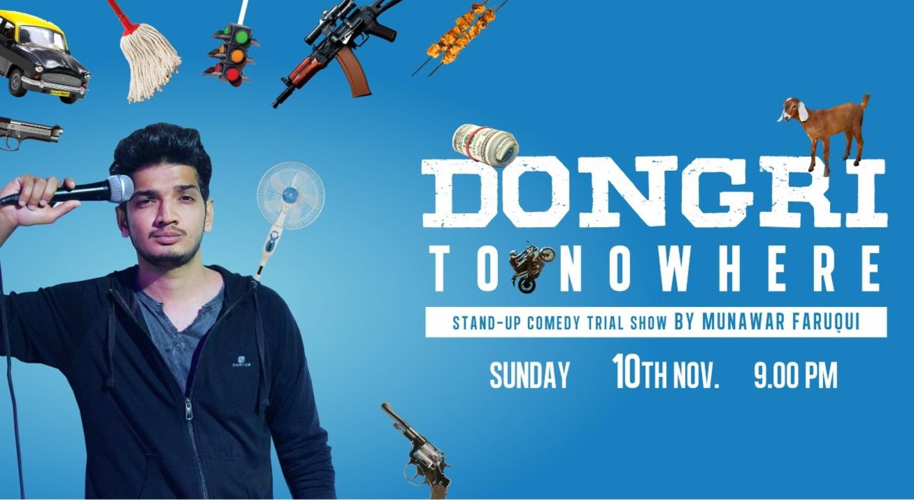 "Dongri to Nowhere" is a stand-up comedy