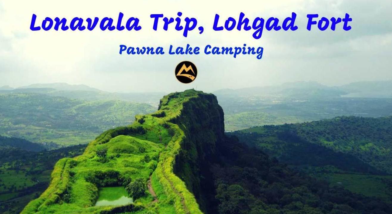 Lonavala Trip, Lohgad Fort Trek, Pawana Lake Camping | Muddie Trails, Hyderabad