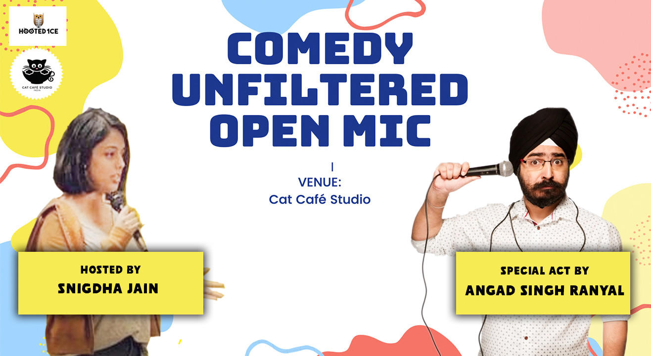 Comedy Unfiltered Open Mic ft. Angad  Singh Ranyal