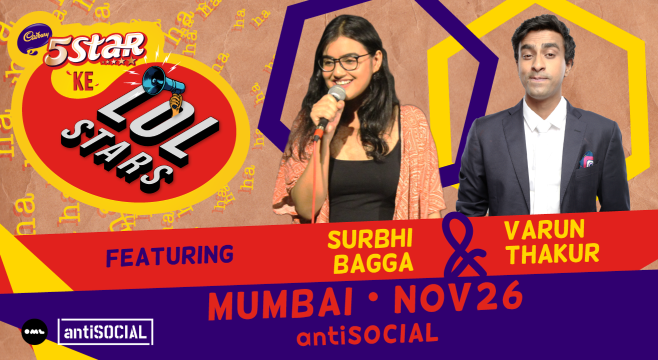 5 Star Ke LOLStars ft Surbhi Bagga & Varun Thakur | Mumbai