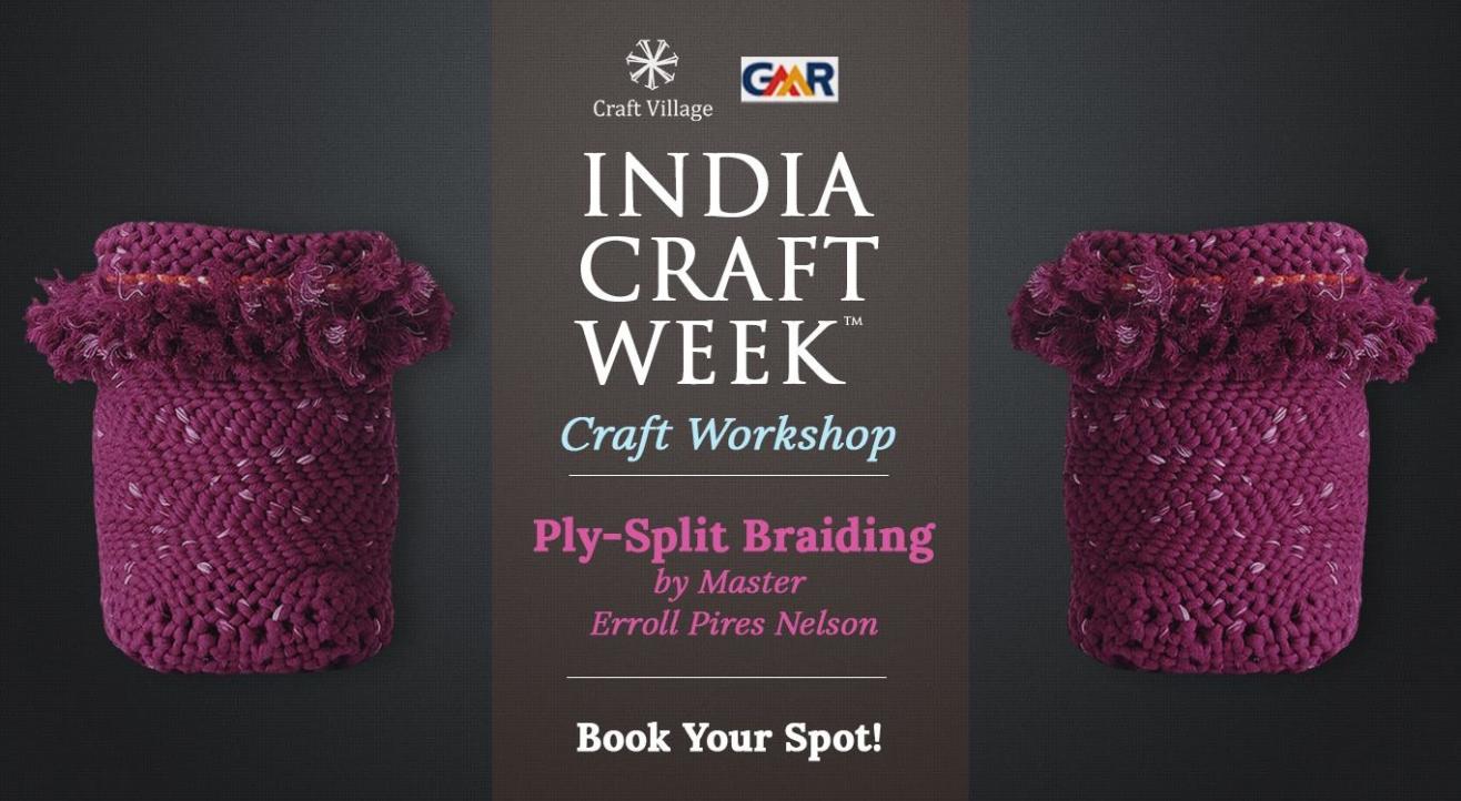 Ply-Split Braiding Workshop | India Craft Week 2019
