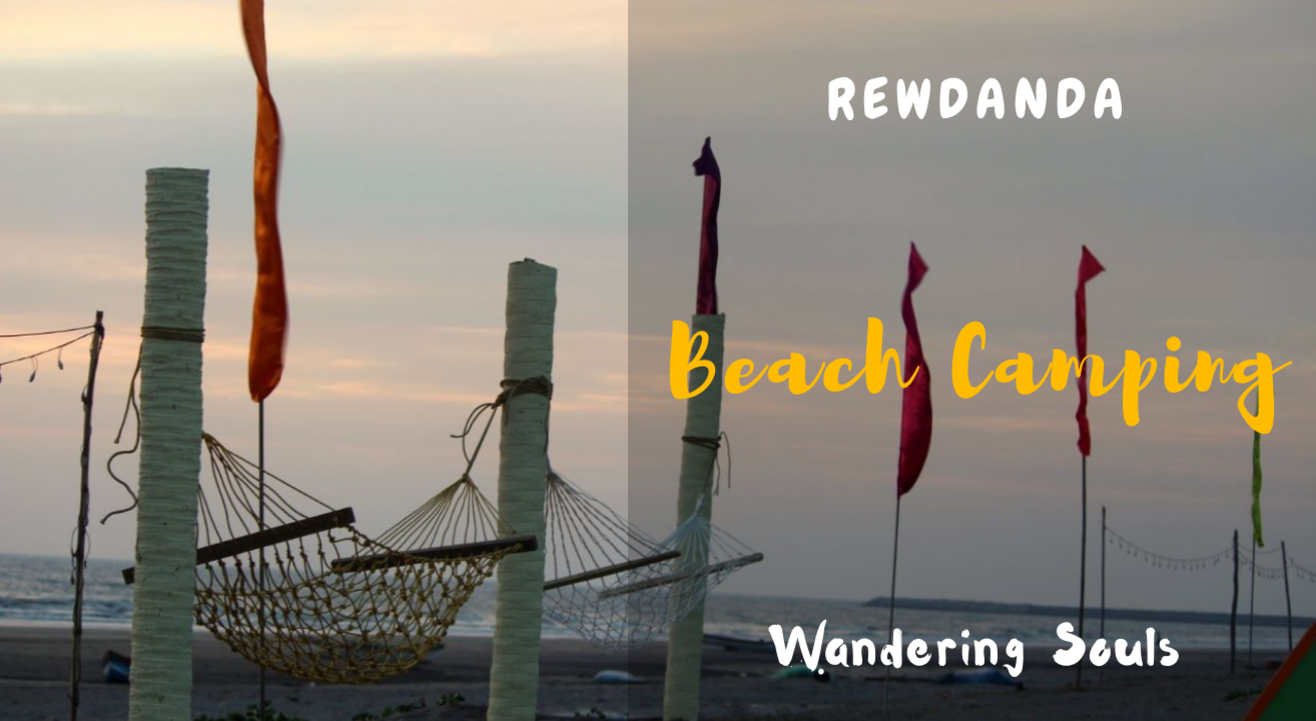 Beach Camping - Rewdanda | Wandering Souls