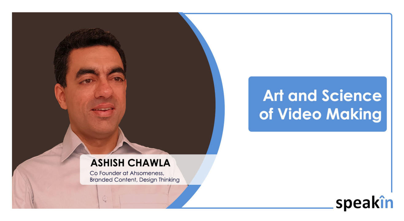 Art and Science of Video Making