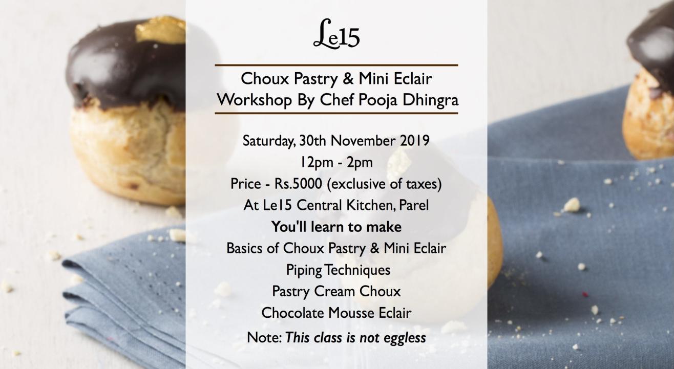 Choux and Mini Eclair Making Workshop with Chef Pooja Dhingra