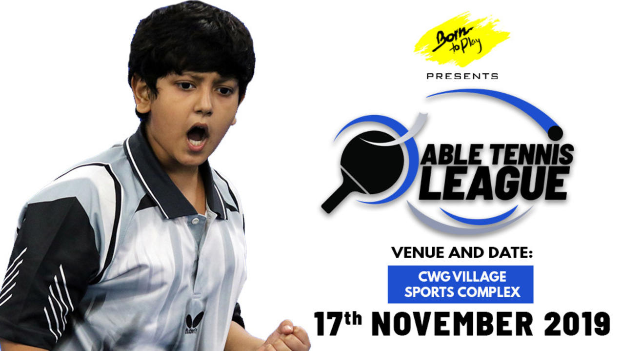 Born To Play Table Tennis League: November'2019 Edition