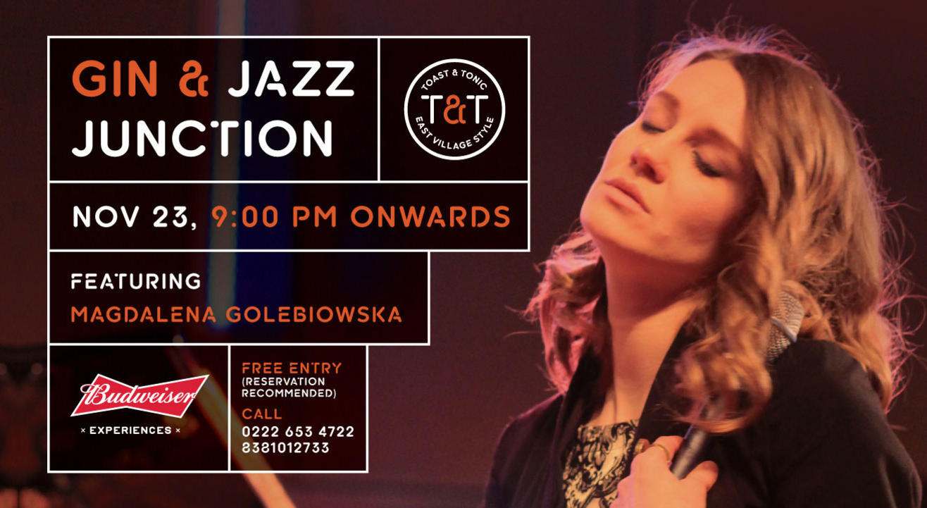 Gin & Jazz Junction Ft. Magdalena Golebiowska